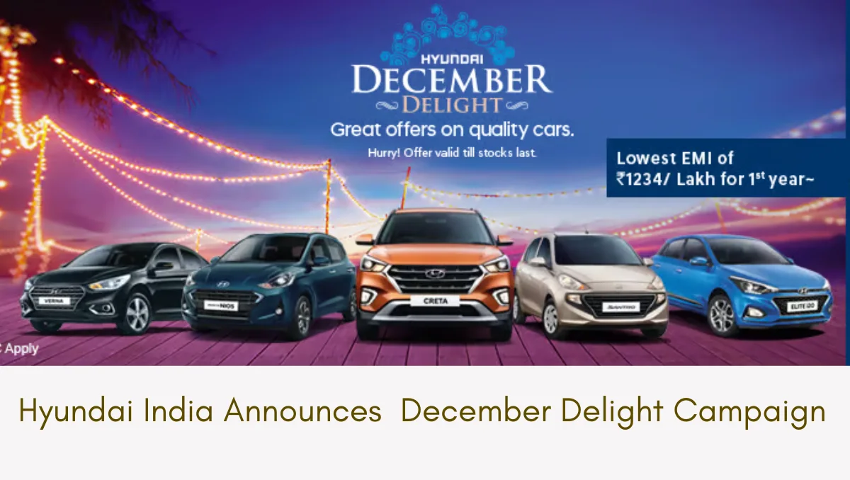 Hyundai India launches December Delight Campaign promotional banner showing multiple Hyundai cars with year-end offers